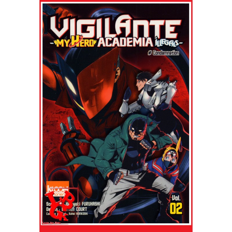 VIGILANTE MHA Illegals 2 (Fev 2018) - Vol. 02 - Shonen par Ki-oon libigeek 9791032702178