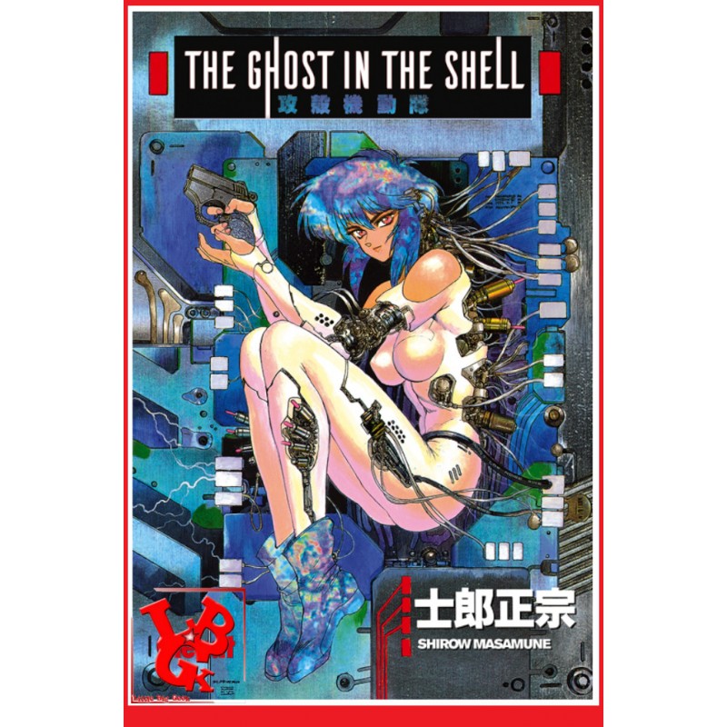 THE GHOST IN THE SHELL Perfect Ed. (Mars 2017) Vol. 01 - Seinen par Glenat Manga libigeek 9782344012406