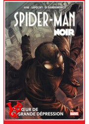 SPIDER-MAN NOIR (Oct 2020) Marvel Deluxe - La grande depression  Panini Comics libigeek 9782809489613