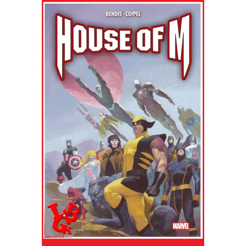 HOUSE of M - Nvelle Ed. (Nov 2019) Marvel Deluxe par Panini Comics libigeek 9782809479478