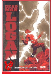 DEAD MAN LOGAN 100% - 2 (Janv 2021) Bienvenue Logan par Panini Comics libigeek 9782809491739