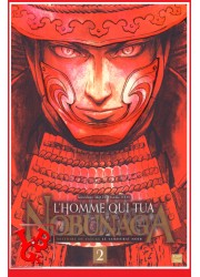 L'Homme qui tua NOBUNAGA 2 (Fev 2021) Vol. 02 - Seinen par Delcourt libigeek 9782413028130