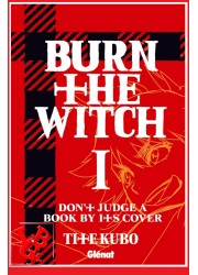 BURN THE WITCH 1 (Fev 2021) Vol. 01 Shonen par Glenat Manga libigeek 9782344044865