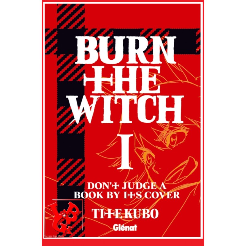 BURN THE WITCH 1 (Fev 2021) Vol. 01 Shonen par Glenat Manga libigeek 9782344044865