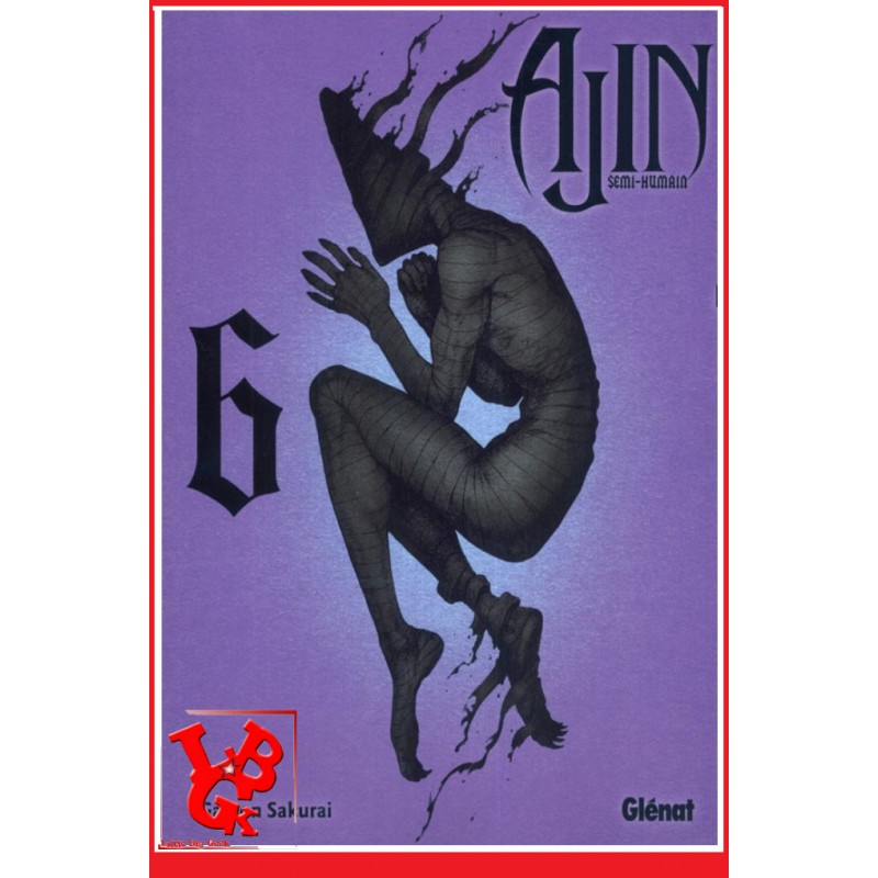 AJIN : Semi Humain 6 (Juil 2016) Vol. 06 - Seinen par Glenat Manga libigeek 9782344012819