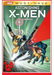 X-MEN Astonishing / Surdoués (Avr 2021) Must Have Marvel par Panini Comics libigeek 9782809495652