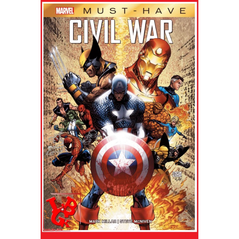 CIVIL WAR (Juil 2020) Marvel Must Have par Panini Comics libigeek 9782809486957