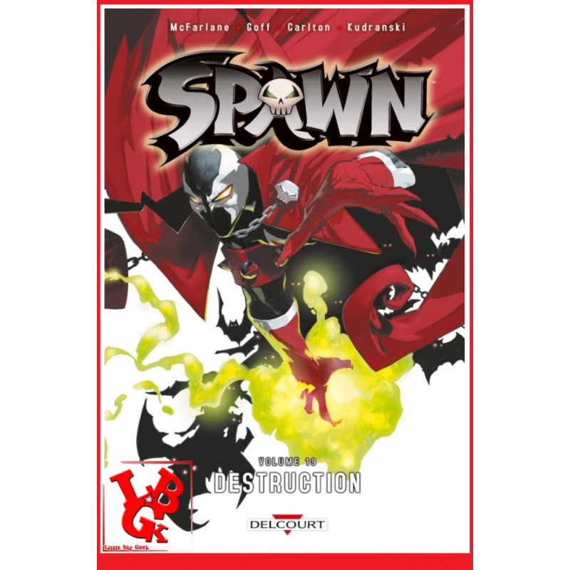 SPAWN 19 La saga infernale (Mai 2021) Vol. 19 / Destruction par Delcourt Comics libigeek 9782413028192