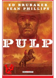 PULP (Mai 2021) Ed Brubaker / Sean Philips par Delcourt Comics libigeek 9782413039518