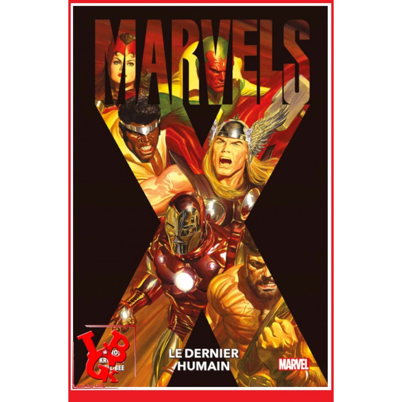 MARVELS X 100% Marvel (Dec 2020) Le dernier humain - Alex ROSS par Panini Comics libigeek 9782809491340