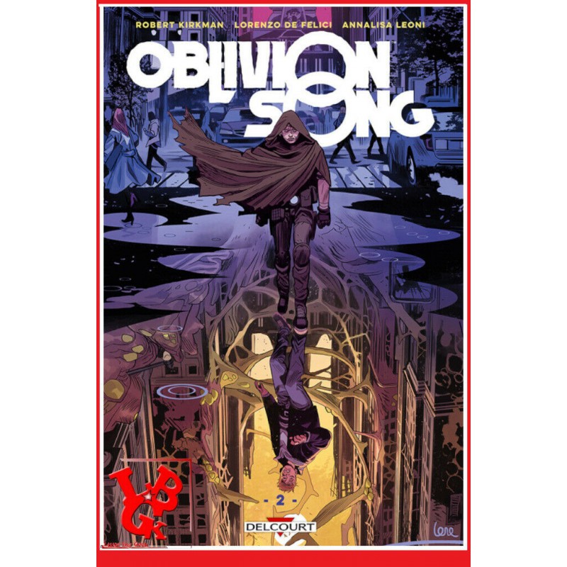 OBLIVION SONG 2 (Mai 2019) Vol. 02 - Kirkman par Delcourt Comics libigeek 9782413007258