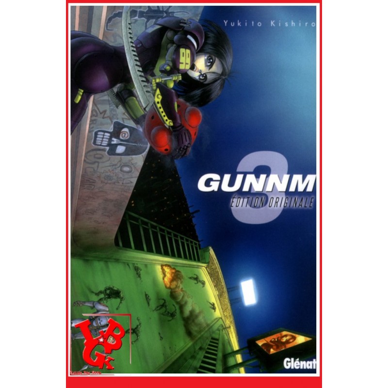 GUNNM 3 Edition Originale (Mars 2017) Vol. 03 - Shonen par Glenat Manga libigeek 9782344019818