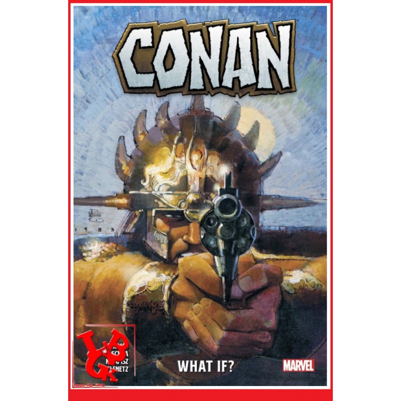 CONAN : What if? (Juil 2021) ... L'univers Marvel par Panini Comics little big geek 9782809496901 - LiBiGeek