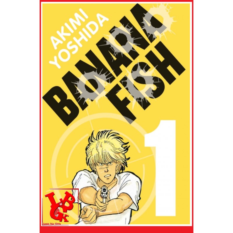 BANANA FISH Perfect Ed. 1 (Avr 2021) Vol. 01 - Seinen par Panini Manga little big geek 9782809495676 - LiBiGeek