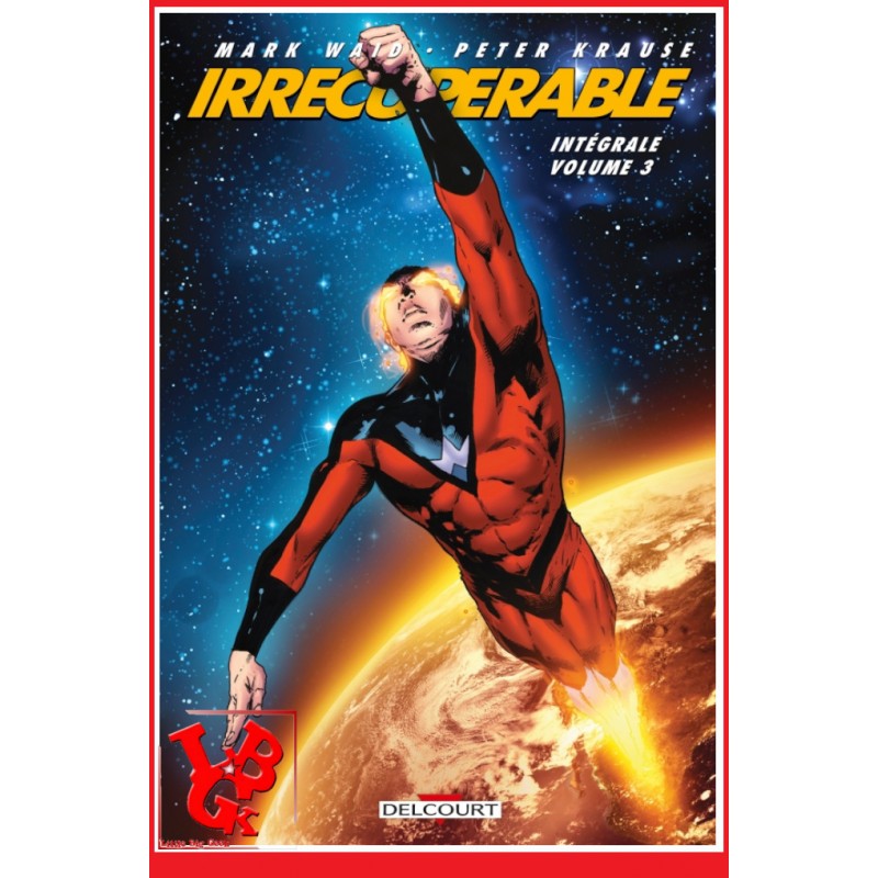 IRRECUPERABLE 3 Intégrale (Oct 2021) de Mark WAID par Delcourt Comics libigeek 9782413024736