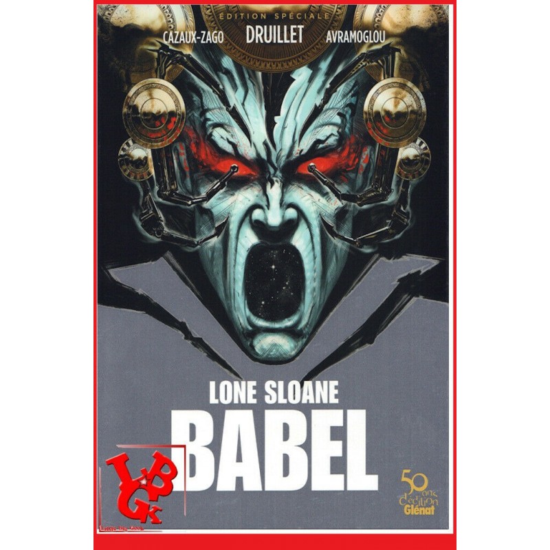 LONE SLOANE - Babel de Druillet par Glenat libigeek 9782356260192