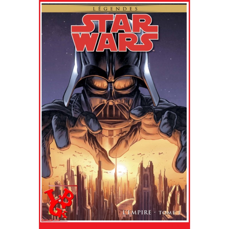 STAR WARS Legendes 1 (Nov 2021) L'Empire Rd. Souple par Panini Comics libigeek 9791039103305