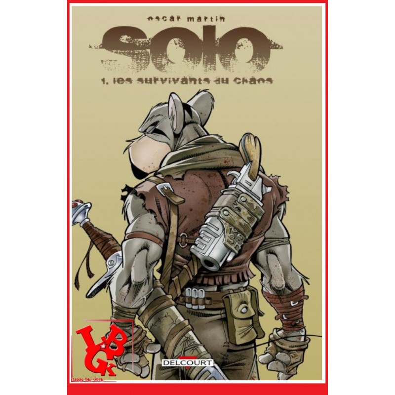 SOLO 1 (Sept 2014) Vol. 01 / Oscar Martin par Delcourt Comics libigeek 9782756041704