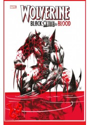 WOLVERINE Black, White & Blood (Aout 2021) par Panini Comics libigeek 9791039100397