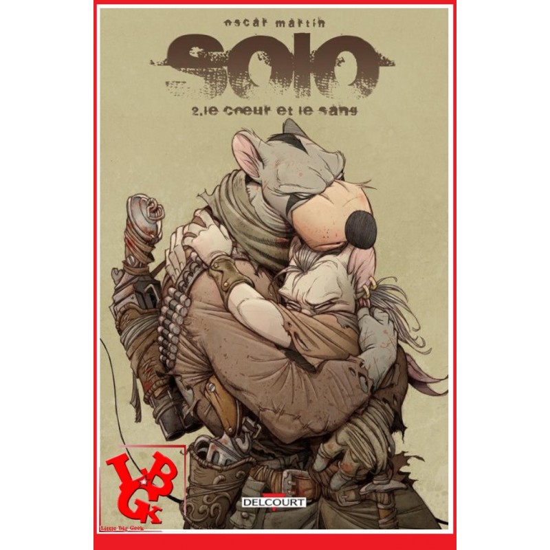 SOLO 2 (Janv 2016) Vol. 02 / Oscar Martin par Delcourt Comics libigeek 9782756071923