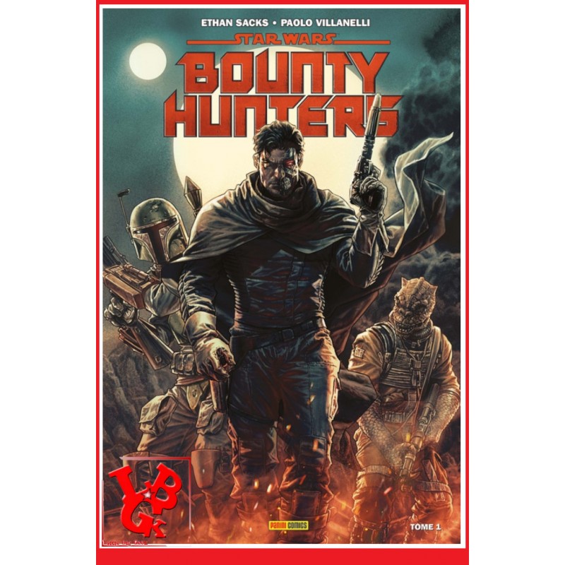 STAR WARS 100% Bounty Hunters 1 (Nov 2021) par Panini Comics libigeek 9782809492484