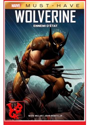 WOLVERINE / Ennemi d'Etat (Oct 2021) Must Have Marvel par Panini Comics libigeek 9791039100755