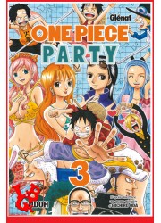 ONE PIECE Party 3 (Juin 2018) Vol. 03 Shonen par Glénat Manga little big geek 9782344029039 - LiBiGeek