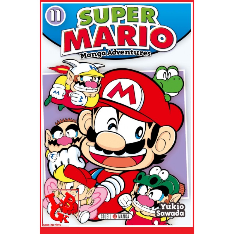 SUPER MARIO 11 (Nov 2016) Manga Adventures Vol. 11 par Soleil Manga little big geek 9782302056343 - LiBiGeek