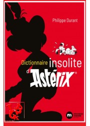 ASTERIX Le Dictionnaire Insolite (Nov 2021) par Nouveau Monde libigeek 9782380942446