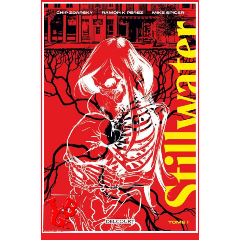 STILLWATER 1 (Janv 2022) Vol. 01 Zdarsky / Perez - Delcourt Comics libigeek 9782413042518