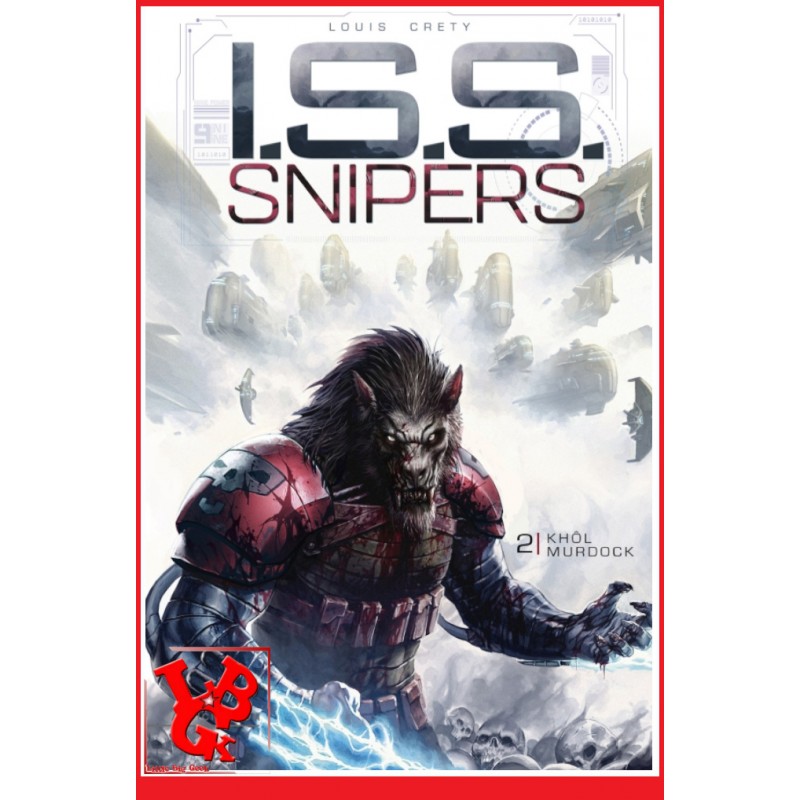 I.S.S. SNIPERS 2 (Aout 2021) Vol. 01 - Khôl Murdock - Crety / Louis par SOLEIL libigeek 9782302091481