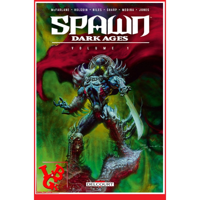 SPAWN : DARK AGES 1 (Sept 2017)  Vol. 01 de Mc Farlane par Delcourt Comics little big geek 9782756093307 - LiBiGeek