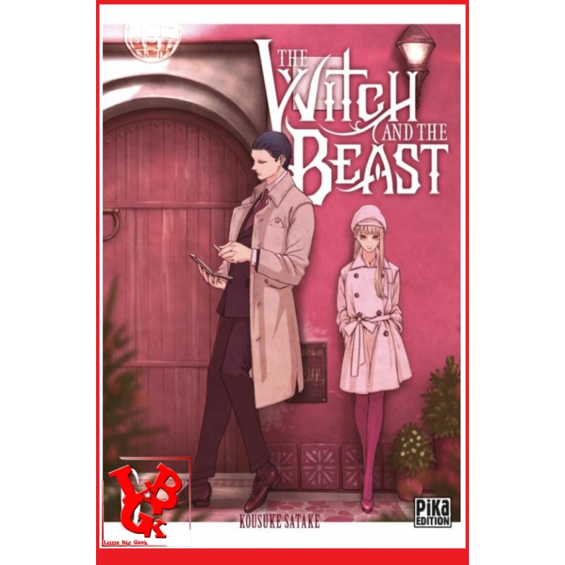 THE WITCH AND THE BEAST 6 (Mai 2022) Vol. 06 - Seinen par Pika little big geek 9782811668594 - LiBiGeek